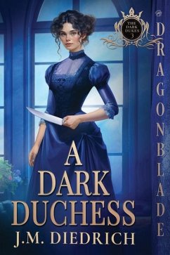 A Dark Duchess - Diedrich, J M