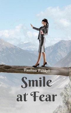 Smile at Fear - Pähkel, Paulina