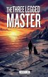 The Three Legged Master - Bild 1