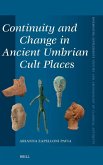 Continuity and Change in Ancient Umbrian Cult Places