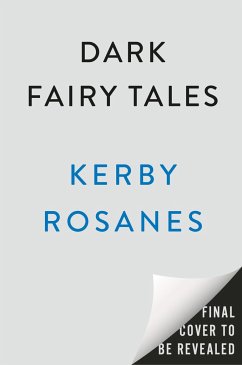 Dark Fairy Tales - Rosanes, Kerby