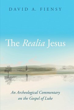 The Realia Jesus - Fiensy, David A.