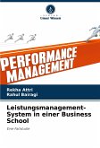 Leistungsmanagement-System in einer Business School