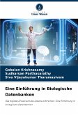 Eine Einführung in Biologische Datenbanken