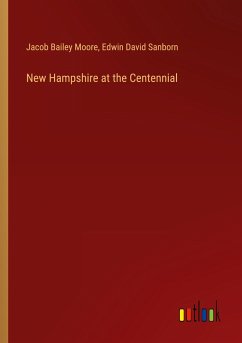 New Hampshire at the Centennial