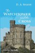 The Watchtower and the Cross - Bild 1