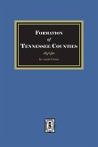 The Formation of Tennessee Counties.