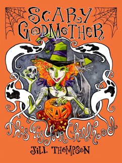 Scary Godmother Compendium - Thompson, Jill