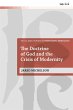 The Doctrine of God and the Crisis of... - Bild 1