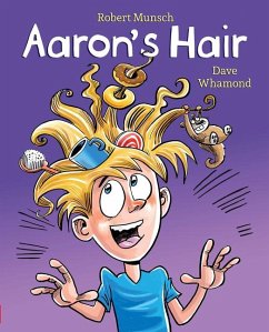Aaron's Hair (Revised Edition) - Munsch, Robert