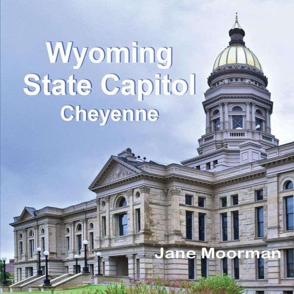 Wyoming State Capitol Wyoming State Capitol