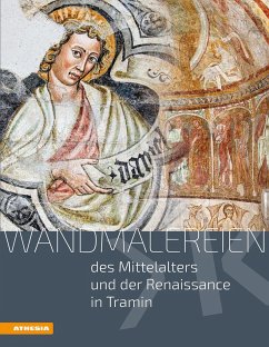 Wandmalereien des Mittelalters und der Renaissance in Tramin - Andergassen, Leo;Balduzzi, Elisabetta;Dinzelbacher, Peter