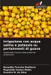 Irrigazione con acqua salina e potassio... - Bild 1