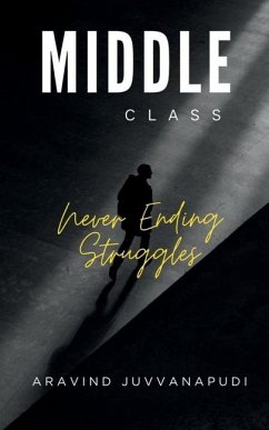 Middle Class - Aravind Juvvanapudi