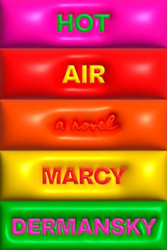 Hot Air - Dermansky, Marcy