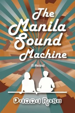 The Manila Sound Machine - Rose, Danna