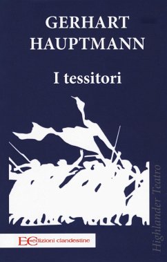 I Tessitori - Hauptmann, Gerhart