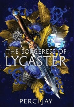 The Sorceress of Lycaster - Jay, Perci