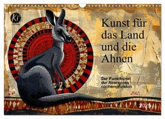 Kunst für das Land und die Ahnen (Wandkalender 2025 DIN A3 quer), CALVENDO Monatskalender