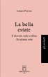 La bella estate - Bild 1