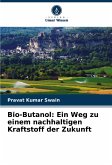 Bio-Butanol: Ein Weg zu einem nachhaltigen Kraftstoff der Zukunft