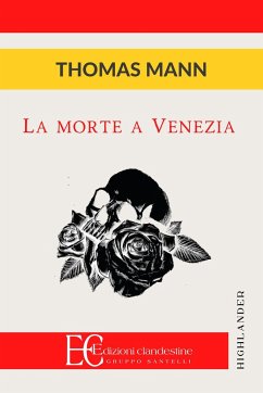 La Morte a Venezia - Mann, Thomas