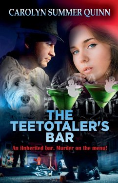 The Teetotaler's Bar - Quinn, Carolyn Summer