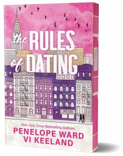 The Rules of Dating (Deluxe Edition) - Ward, Penelope; Keeland, Vi