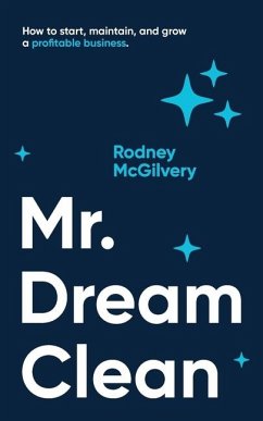 Mr. Dream Clean - McGilvery, Rodney