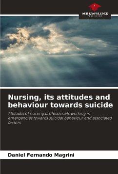 Nursing, its attitudes and behaviour towards suicide - Fernando Magrini, Daniel