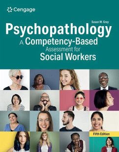 Psychopathology: A Competency-Based Assessment for Social Workers - Gray, Susan