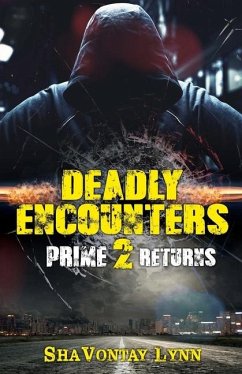 Deadly Encounters 2 - Lynn, Shavontay