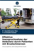 Effektive Inanspruchnahme der Ambulanz durch Patienten mit Brustschmerzen