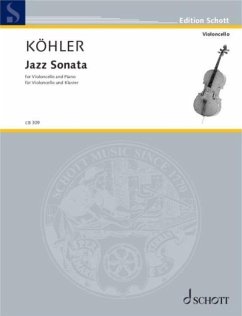 Koehler: Jazz Sonata for Cello and Piano
