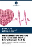 Medikamentenadhärenz und Patienten mit CV-Erkrankungen Teil 02