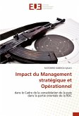 Impact du Management stratégique et Opérationnel