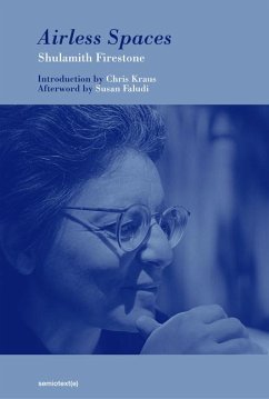 Airless Spaces, New Edition - Firestone, Shulamith
