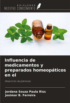 Influencia de medicamentos y preparados homeopáticos en el - Souza Paula Riss, Jordana; B. Ferreira, Josimar