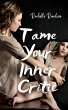 Tame Your Inner Critic - Bild 1