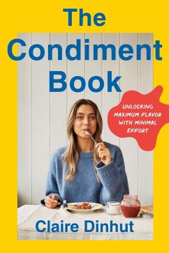 The Condiment Book - Dinhut, Claire