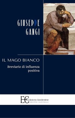 Mago Bianco (Il) - Gangi, Giuseppe