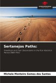 Sertanejos Paths: