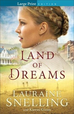 Land of Dreams - Snelling, Lauraine; Giron, Kiersti