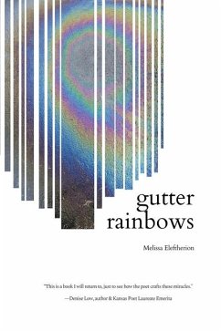 gutter rainbows - Eleftherion, Melissa