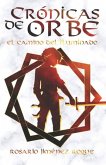 Crónicas de Orbe. El Camino del Iluminado