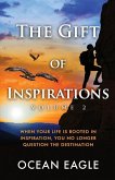 The Gift of Inspiration Volume 2