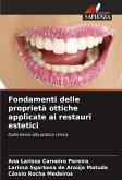 Fondamenti delle proprietà ottiche applicate ai restauri estetici