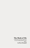 The Myth of Me