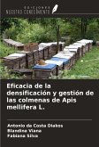 Eficacia de la densificación y gestión de las colmenas de Apis mellifera L.