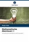 Mathematische Abenteuer: I